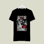 Same Bat Time Same Bat Channel Batman 3 T Shirt