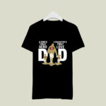 San Francisco 49ers Dad a sons first hero a daughters first love 4 T Shirt