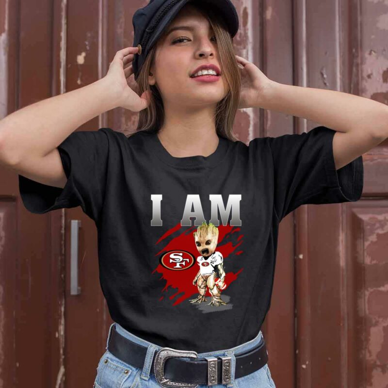 San Francisco 49Ers I Am Groot 0 T Shirt