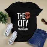 San Francisco Giants The City 2021 Postseason 2 T Shirt