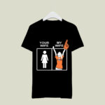 San Francisco Giants Your Wife My Wife 3 T Shirt