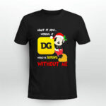 Santa Mickey admit it now working at Dollar General would be boring without me 2 T Shirt