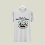 Say No To Satans Cocktail Of Sex And Drugs 5 T Shirt