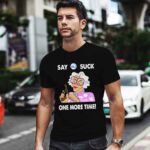 Say Philadelphia 76ers Suck One More Time 1 T Shirt