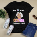 Say Philadelphia 76ers Suck One More Time 2 T Shirt