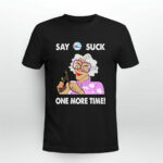 Say Philadelphia 76ers Suck One More Time 3 T Shirt