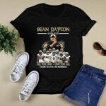 Sean Payton 2006 2021 All For One one For All Signature 2 T Shirt