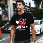 Serena Williams Just Do It believe in something even if it means sacrificing everything 0 T Shirt