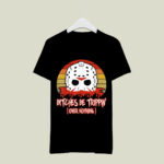 Slasher Horror Movie Humor Bitches Be Trippin Over Nothing 2 T Shirt