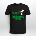 Snoopy I Just Want To Bake Stuff And Watch Christmas Movies 3 T Shirt