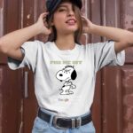 Snoopy Piss me off I will slap you so hard even google wont be able to fInd you 1 T Shirt
