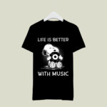 Snoopy life is better with music 2 T Shirt