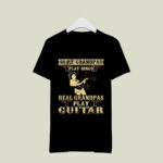 Some Grandpas Play Bingo Real Grandpas Play Guitar 4 T Shirt