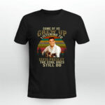 Some Of Us Grew Up Listening To Elvis Presley The Cool Ones Still Do Retro 2 T Shirt
