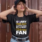Sorry This Guy Is Already Taken By A Sexy Vikings Fan 0 T Shirt