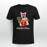 Squirrel W Nuts With Logo Pontiac Fuel For The Soul 2 T Shirt