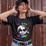 Stay Out Of My Bubble Snoopy Lgbt 1 T Shirt