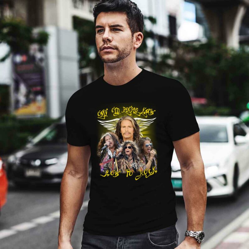 Steven Tyler Only Old People Know How To Rock 0 T Shirt