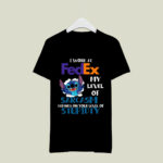 Stitch I work at Fedex myt level of sarcasm depends on your level of stupidity 2 T Shirt