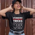 Stubborn Blue Heeler Tricks 1 T Shirt