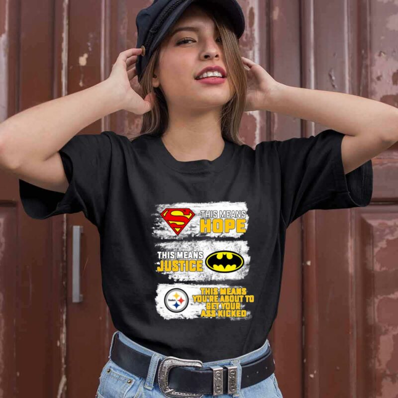 Superman Batman Pittsburgh Steelers Mean Kick Your Ass 0 T Shirt