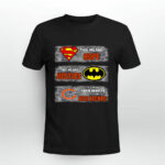 Superman Means hope Batman Means Justice This Means 4 T Shirt