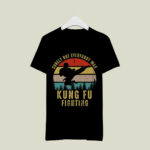 Surely Not Everybody Was Kung Fu Fighting Vintage 3 T Shirt