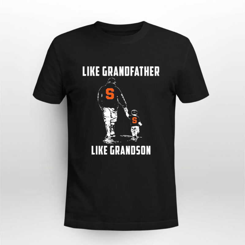 Syracuse Orange Like Grandfather Like Grandson 0 T Shirt