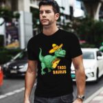 Tacosaurus Dinosaur Cinco De Mayo 0 T Shirt