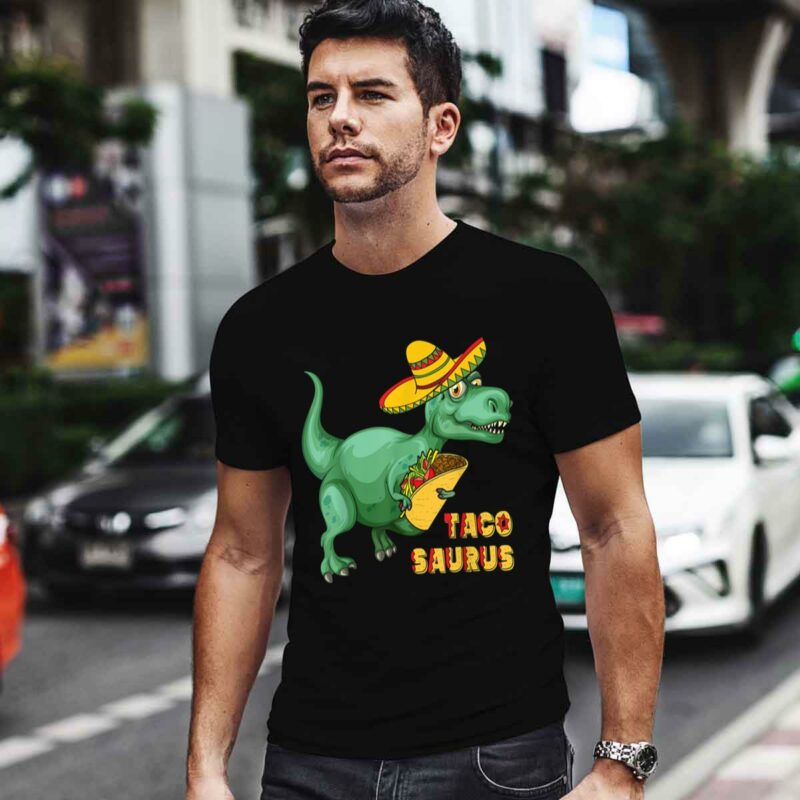 Tacosaurus Dinosaur Cinco De Mayo 0 T Shirt