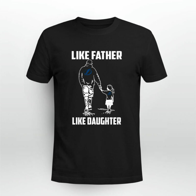 Tampa Bay Lightning Like Father Like Daughter 0 T Shirt