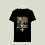 Team Horror we used to smile and the we worked at New Orleans Saints 3 T Shirt