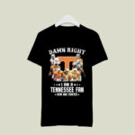 Tennessee Volunteers Damn right 1 T Shirt