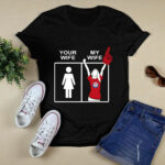 Texas Rangers Your Wife My Wife 2 T Shirt