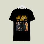 The 2022 Super Bowl Halftime Show Lineup 2 T Shirt