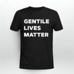 The Babylon Bee Gentile Lives Matter 4 T Shirt