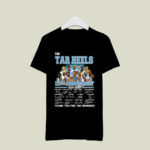 The Carolina Tar Heels Team 113th Anniversary 1910 2023 Signatures 1 T Shirt