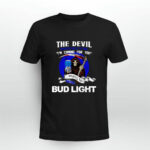 The Devil Whispered To Me Im Coming For You I Whispered Back Bring Bud Light 2 T Shirt
