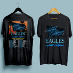 The Eagles Hotel California Concert 2022 US Tour front 1 5 T Shirt