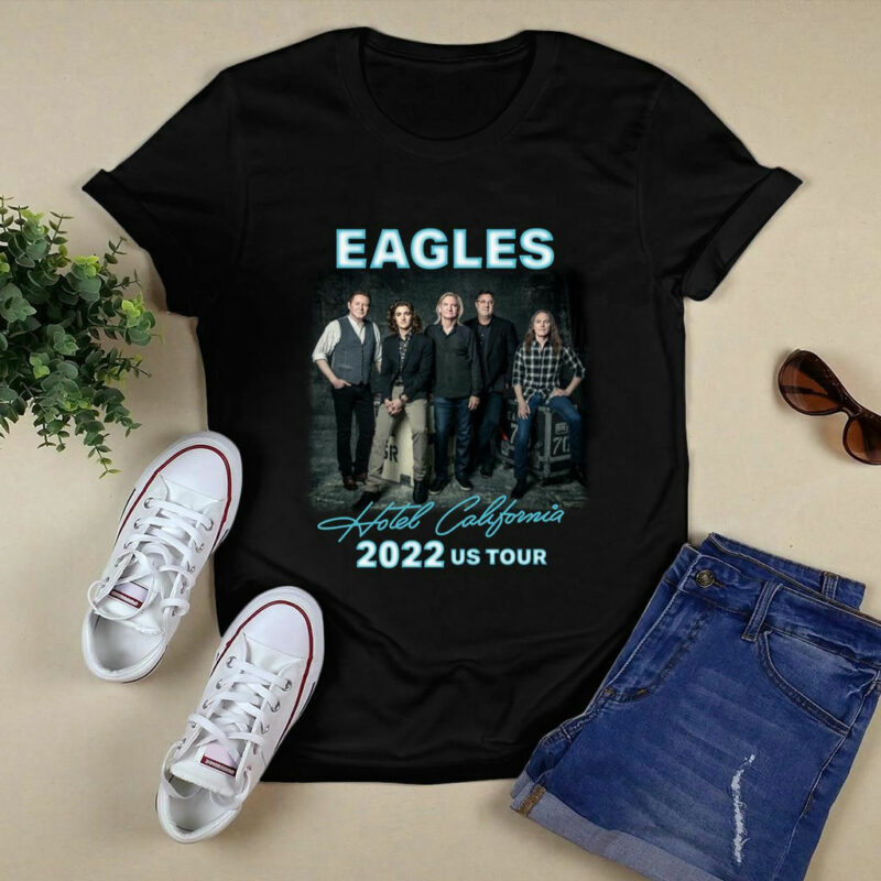The Eagles Hotel California Concert 2022 Us Tour Front 4 T Shirt