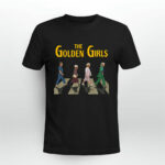 The Golden Girls Abbey Road 3 T Shirt
