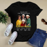 The Golden Girls Thank You For The Memories Signatures 4 T Shirt