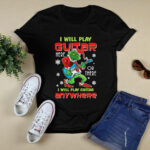 The Grinch I Will Play Guitar Here or There Anywhere 4 T Shirt