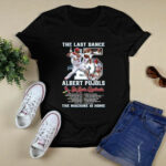 The Last Dance Albert Pujols St Louis Cardinals The Machine Is Home 2 T Shirt