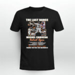 The Last Dance Miguel Cabrera Once A Tiger Forever A Tiger Signature 3 T Shirt