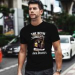 The devil whispered to me Im coming for you I whisper back bring Jack Daniels 0 T Shirt