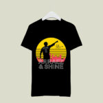 Thielbar is Arraez And Shine 4 T Shirt