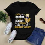 This Baltimore Ravens Fan Is Classy Sassy And A Bit Smart Assy 2 T Shirt