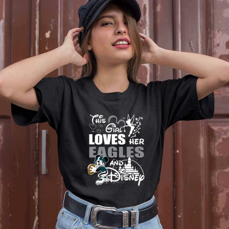 This Girl Loves Her Philadelphia Eagles And Mickey Disney 0 T Shirt
