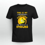 This Is My Human Costume Really A Pittsburgh Steelers Halloween 4 T Shirt